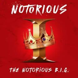 Notorious I: The Notorious B.I.G. by The Notorious B.I.G.