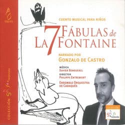 Xavier Benguerel: 7 Fábulas De La Fontaine (Cuento Musical para Niños) by Ensemble Orquestra de Cadaqués
