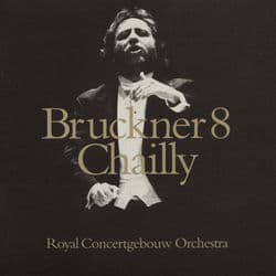 Bruckner: Symphony No. 8 by Royal Concertgebouw Orchestra