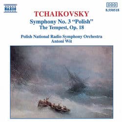 Tchaikovsky: Symphony No. 3 / The Tempest by Polish National Radio Symphony Orchestra
