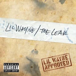 The Leak by Lil Wayne