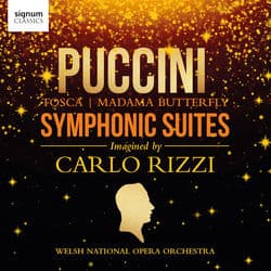 Puccini Symphonic Suites: In New Editions by Carlo Rizzi by Carlo Rizzi