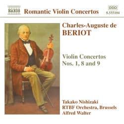 Beriot: Violin Concertos Nos. 1, 8 and 9 by Takako Nishizaki