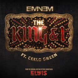 The King and I (From the Original Motion Picture Soundtrack ELVIS) by Eminem