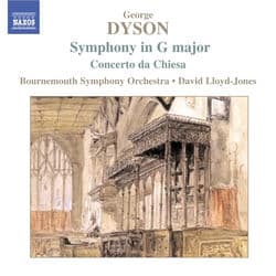 DYSON: Symphony in G Major / Concerto da Chiesa / At the Tabard Inn by David Lloyd-Jones