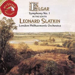 Elgar: In The South & Symphony No. 1 by Leonard Slatkin