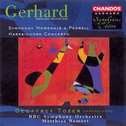 Gerhard: Pedrell Symphony & Harpsichord Concerto by Roberto Gerhard