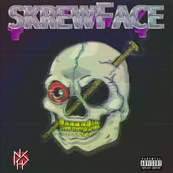 Skrewface by Da$H