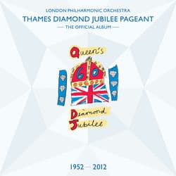 Thames Diamond Jubilee Pageant by London Philharmonic Orchestra