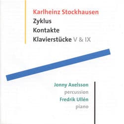 Stockhausen: Zyklus - Klavierstücke V and IX - Kontakte by Jonny Axelsson