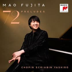 72 Preludes by Mao Fujita