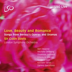 Berlioz: Love, Beauty and Romance by London Symphony Orchestra