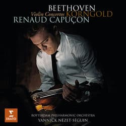 Beethoven & Korngold: Violin Concertos by Renaud Capuçon