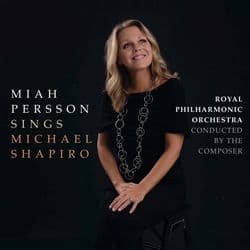 Miah Persson Sings Michael Shapiro by Miah Persson
