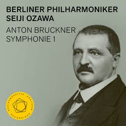 Bruckner: Symphony No. 1 by Berliner Philharmoniker