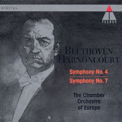 Beethoven: Symphonies Nos. 4 & 7 by Nikolaus Harnoncourt