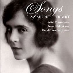 Songs of Muriel Herbert by James Gilchrist