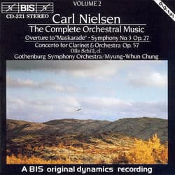 Nielsen: Complete Orchestral Music, Vol. 2 by Olle Schill
