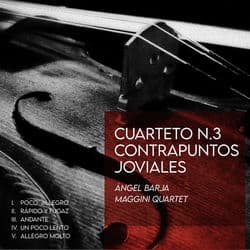 Cuarteto nº3: Contrapuntos joviales by Maggini Quartet