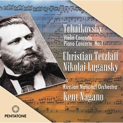 Tchaikovsky: Violin Concerto & Piano Concerto No. 1 by Christian Tetzlaff