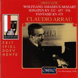 Mozart: Piano Sonatas Nos. 12, 14 & 18 and Fantasia in C Minor (Live) by Claudio Arrau