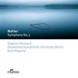 Mahler: Symphony No. 3 by Kent Nagano