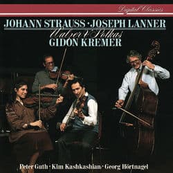 Johann Strauss II & Lanner: Waltzes & Polkas by Gidon Kremer