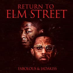 Return to Elm Street by Fabolous