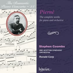 Pierné: Piano Concertos (Hyperion Romantic Piano Concerto 34) by Stephen Coombs