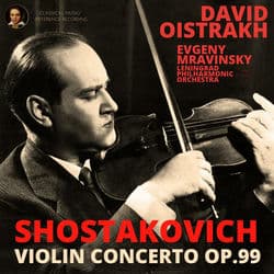 Shostakovich: Violin Concerto Op. 99 by David Oistrakh by David Oistrakh