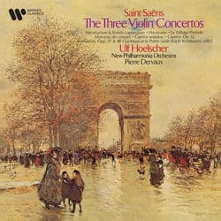 Saint-Saëns: The Three Violin Concertos, Introduction et rondo capriccioso, Havanaise... by Ulf Hoelscher