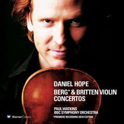 Berg & Britten : Violin Concertos by Daniel Hope