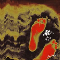 Where's Your Feet? by Lord Apex