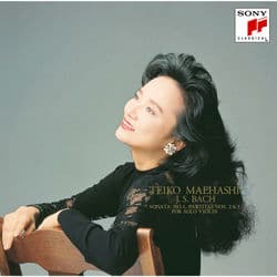 BACH : SONATA FOR SOLO VIOLIN No.1 & PARTITAS FOR SOLO VIOLIN No.2& No.3 by Teiko Maehashi