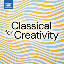 Classical for Creativity by Pyotr Illyich Tchaikovsky