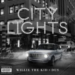 City Lights by Willie The Kid
