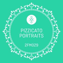 2FM029 Pizzicato Portraits by Daryl Griffith