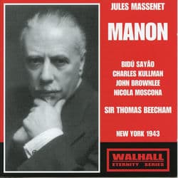 Massenet: Manon by Thomas Beecham