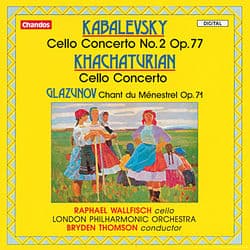 Kabalevsky, Khachaturian & Glazunov: Cello Concertos by Bryden Thomson
