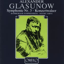 Glazunov: Symphony No. 3 & Concert Waltz No. 2 by Bamberger Symphoniker