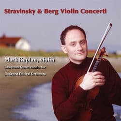 Stravinsky: Violin Concerto by Mark Kaplan