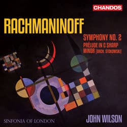 Rachmaninoff: Symphony No. 2, Prelude in C# Minor by Sinfonia of London