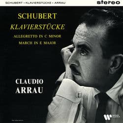 Schubert: Klavierstücke, D. 946, Allegretto, D. 915 & March, D. 606 by Claudio Arrau