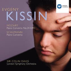 Mozart: Piano Concerto No. 24, K. 491 - Schumann: Piano Concerto, Op. 54 by Evgeny Kissin