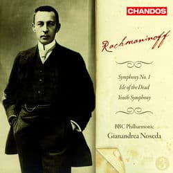 Rachmaninoff: Symphony No. 1, The Isle of the Dead & Youth Symphony by Gianandrea Noseda