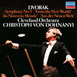 Dvorák: Symphony No. 9 "From the New World" by Christoph von Dohnányi