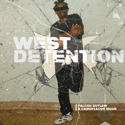 West Detention by Falcon Outlaw