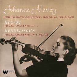 Mozart & Mendelssohn: Violin Concertos by Johanna Martzy