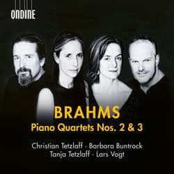 Brahms: Piano Quartets Nos. 2 & 3 by Christian Tetzlaff