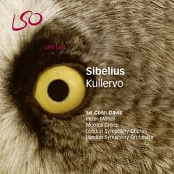 Sibelius: Kullervo by London Symphony Orchestra